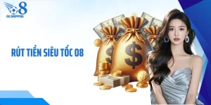 Rút Tiền Siêu Tốc O8